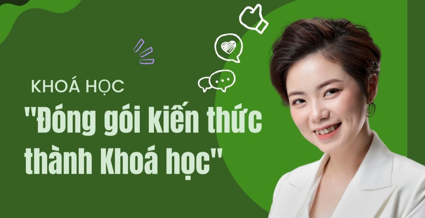 Đóng gói kiến thức thành Khoá học
