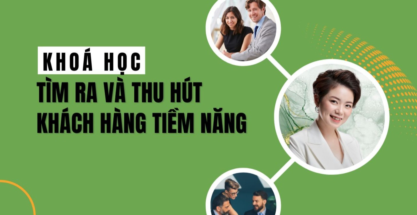 Tìm ra và thu hút khách hàng tiềm năng