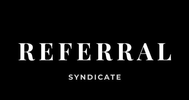 The Referral Syndicate