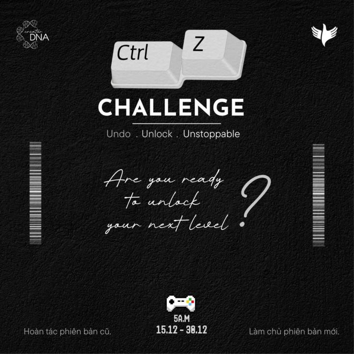 🚀 KICKOFF CHÍNH THỨC – CTRL Z CHALLENGE
