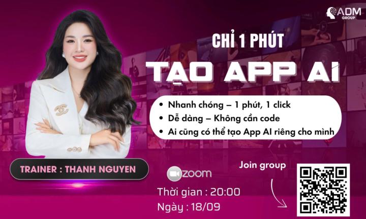 CHỈ 1 PHÚT – TẠO APP AI CHO RIÊNG MÌNH 