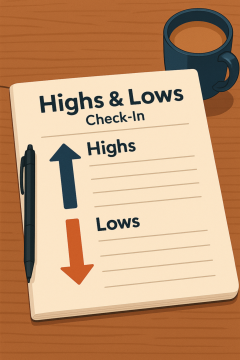 📓 Highs & Lows Check-In