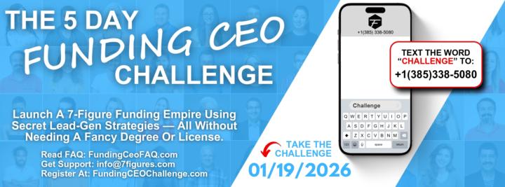Funding CEO Challenge STARTS MONDAY 1.19.26