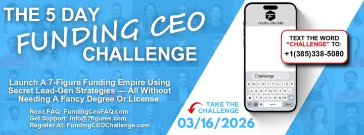 HOW TO BUILD A 7 FIGURE FUNDING EMPIRE