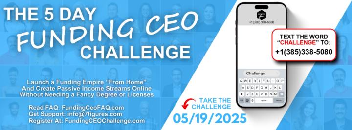 FUNDING CEO CHALLENGE STARTS MONDAY 5.19.25