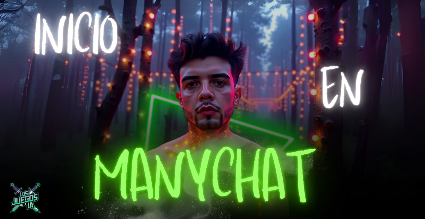 🔋 INTRODUCCIÓN A MANYCHAT