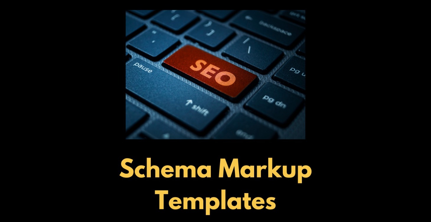 5 Schema Markup Templates