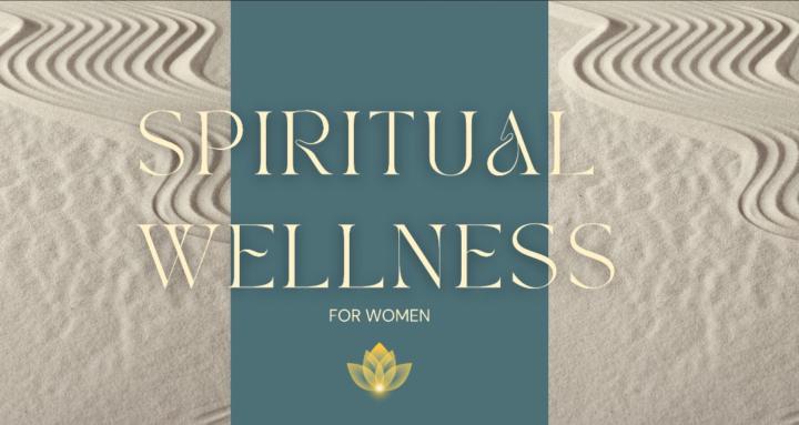 Spiritual Wellness For Women