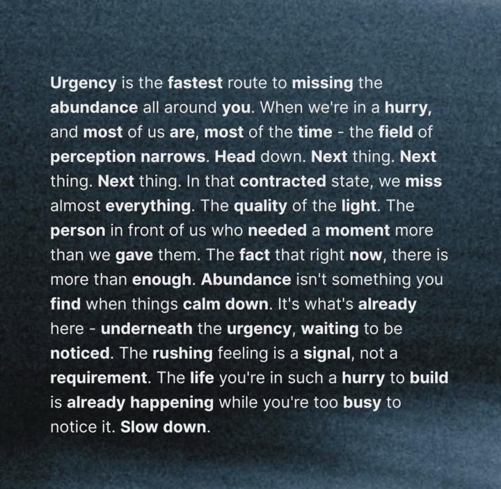 A good reminder to slow down