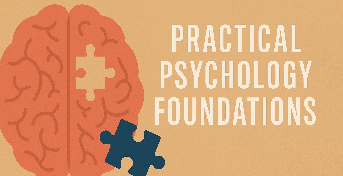 🧠 Level 0: Practical Psychology