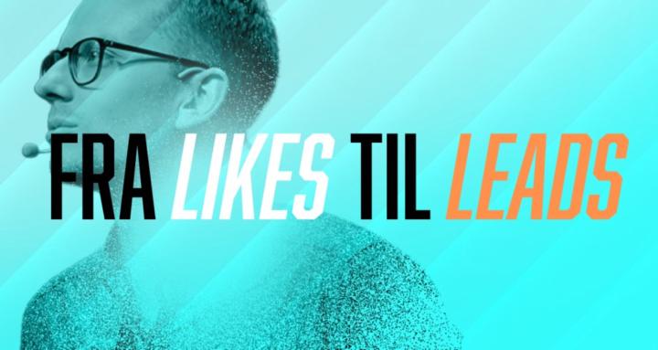 Fra likes til leads