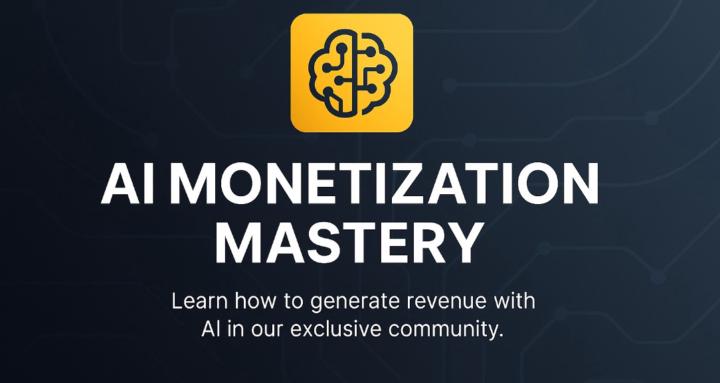 “AI Monetization Mastery"