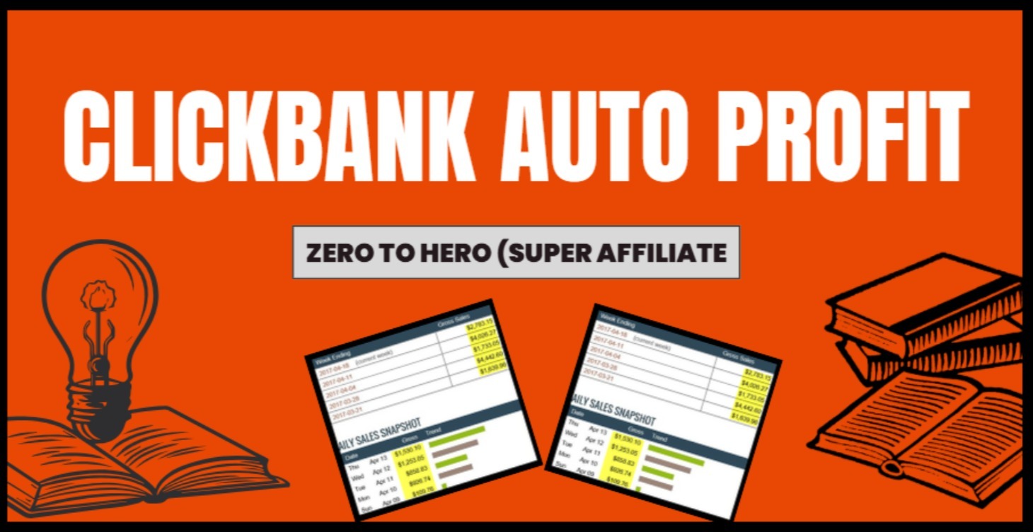 Clickbank Auto Profit Academy