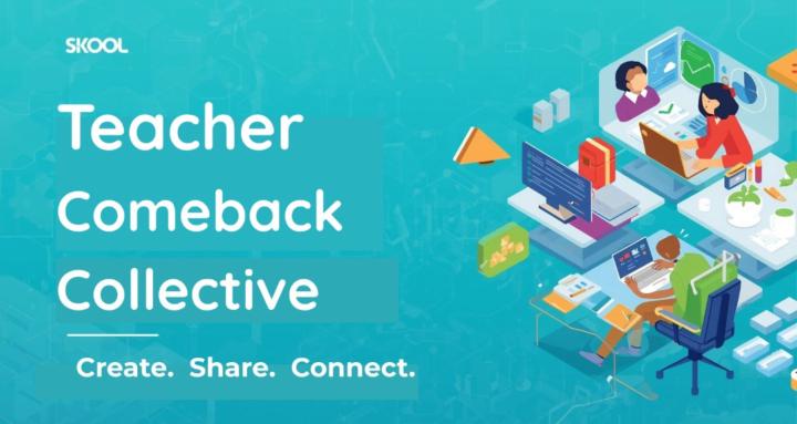 Teacher Comeback Collective