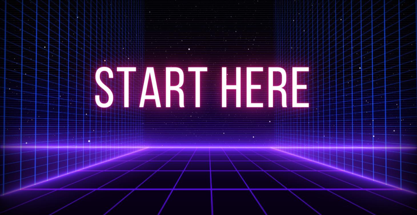 Start here