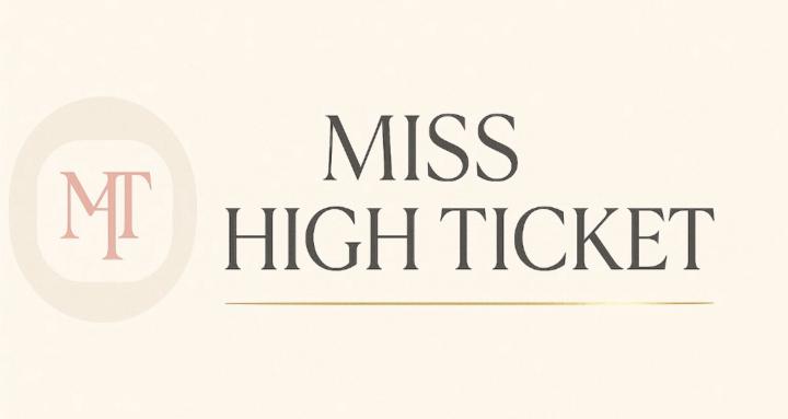 Miss High Ticket