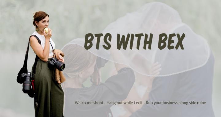 BTS with Bex