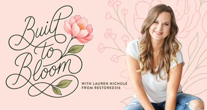 Built to Bloom with Lauren