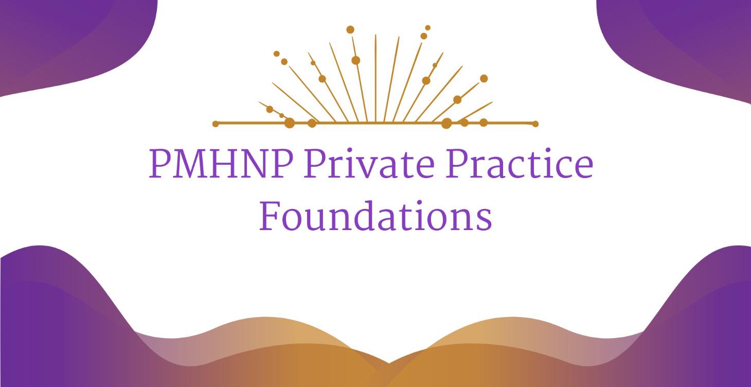 PMHNP Private Practice Foundations