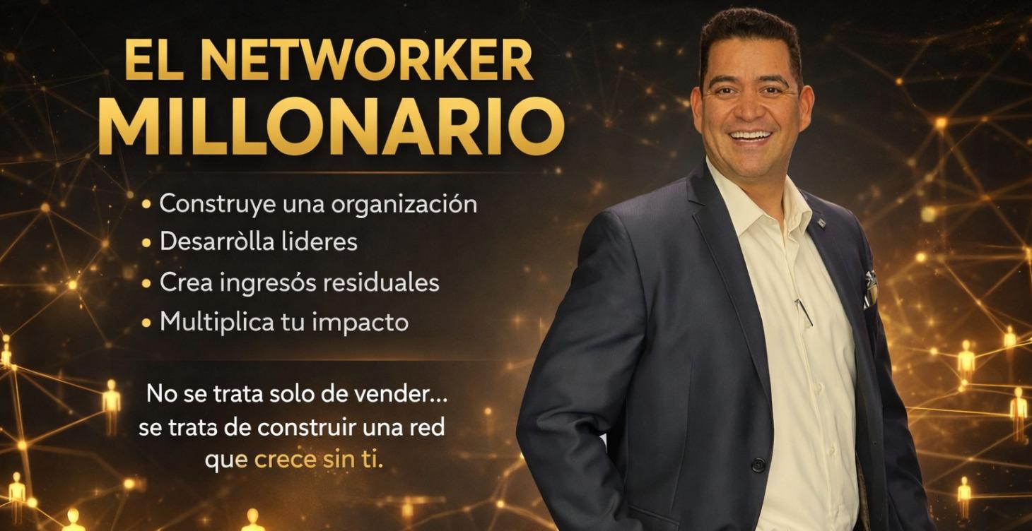 El Networker Millonario