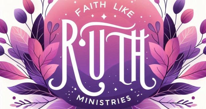FaithLikeRuthMinistries