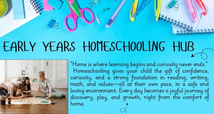 Early Years Homeschooling Hub