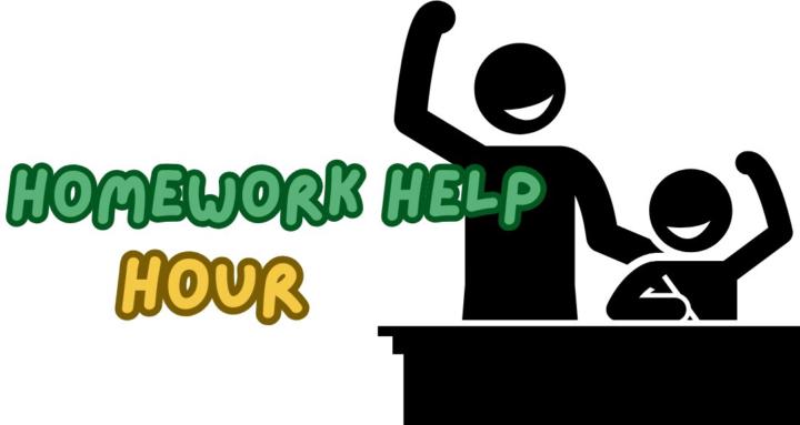 Homework Help Hour