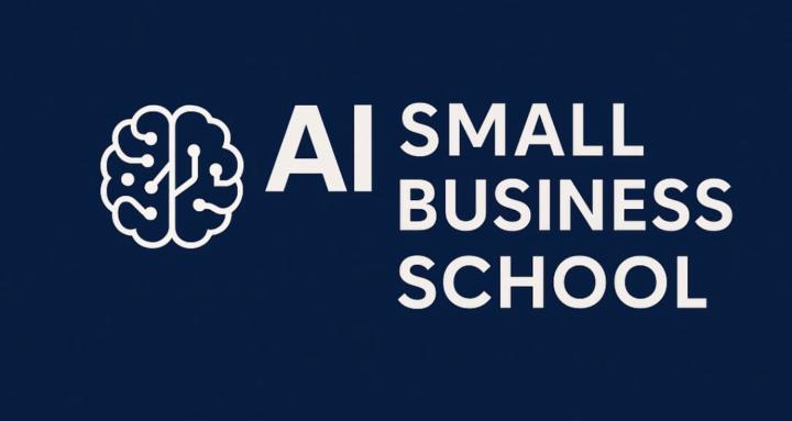 The Small Business AI School