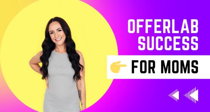 OfferLab Success for Moms