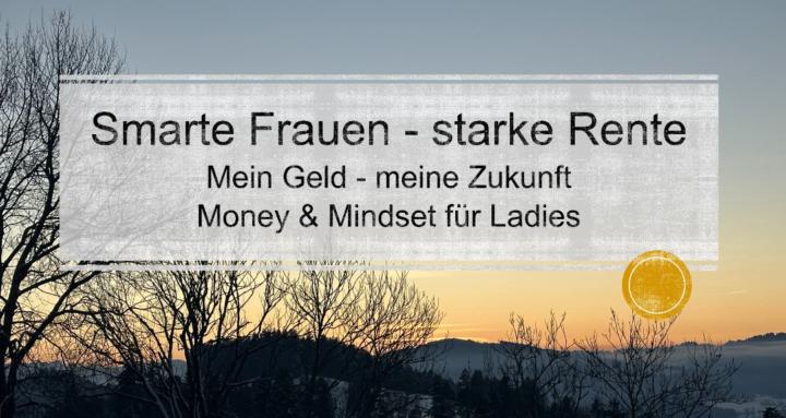 Smarte Frauen - starke Rente