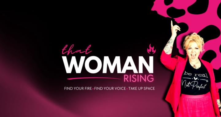 That Woman Rising