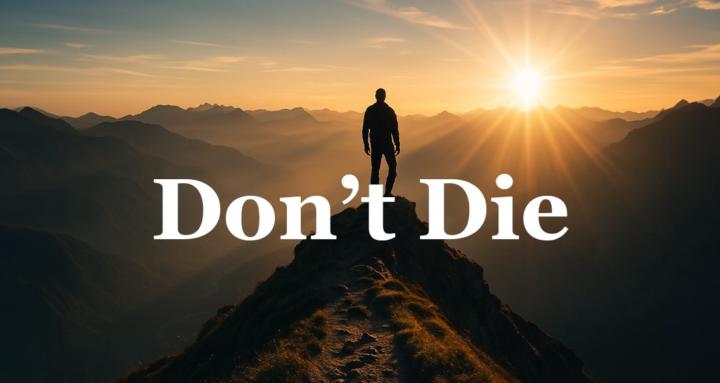 Don't Die