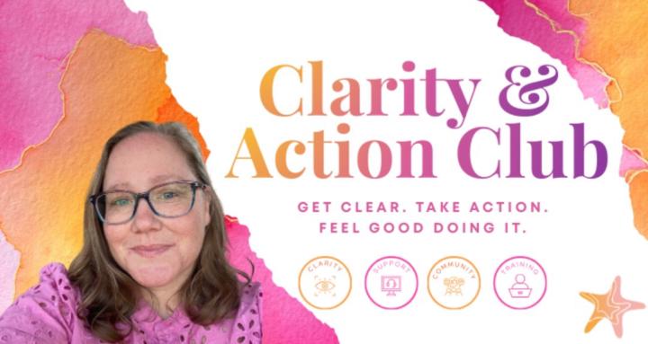 Clarity & Action Club