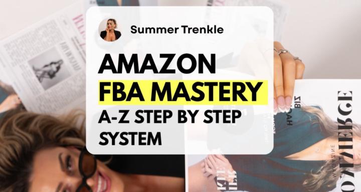 Amazon FBA Mastery 