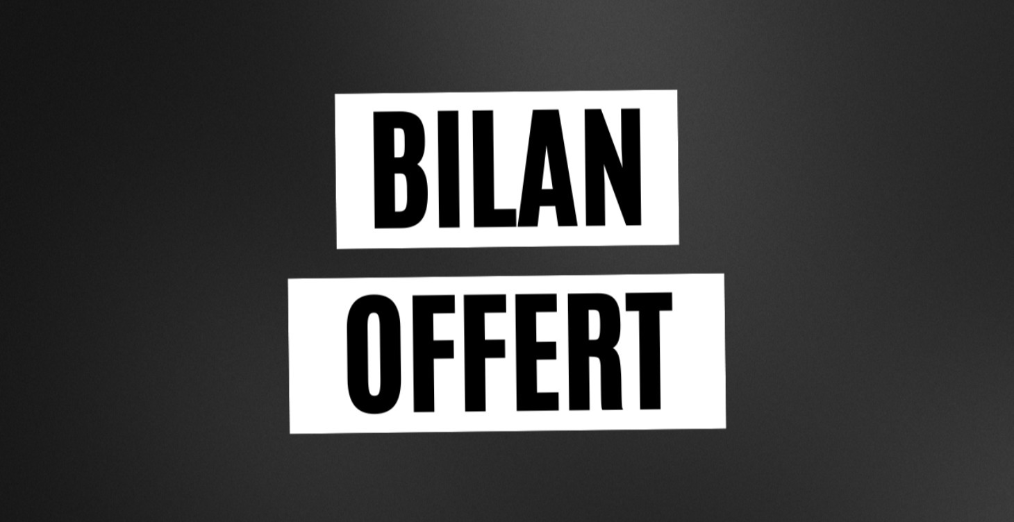 06 - Bilan Offert
