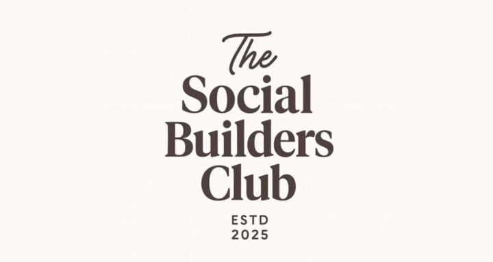 The Social Builders Club