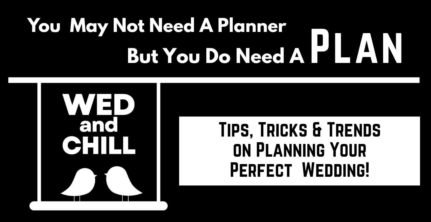 Wed & Chill Planning