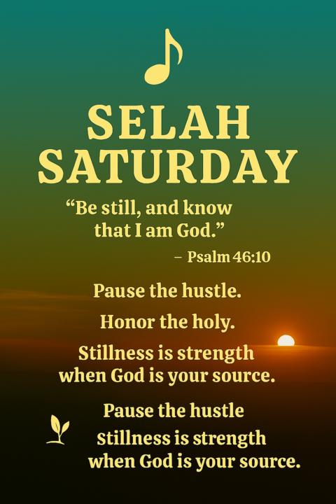 🎶 Selah Saturday | A Sacred Pause