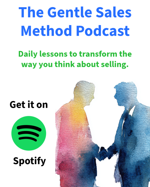 The Gentle Sales Method Podcast 