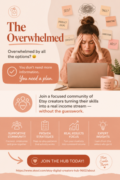 Feeling overwhelmed with Etsy?
