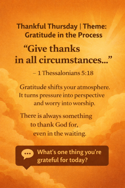 🙏 Thankful Thursday | Gratitude in the Process (CLASSIFIEDS Edition)