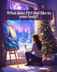 What does YES feel like in your body?