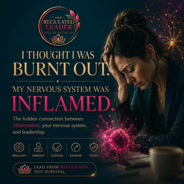 I Thought I Was Burnt Out.  My Nervous System Was Inflamed.