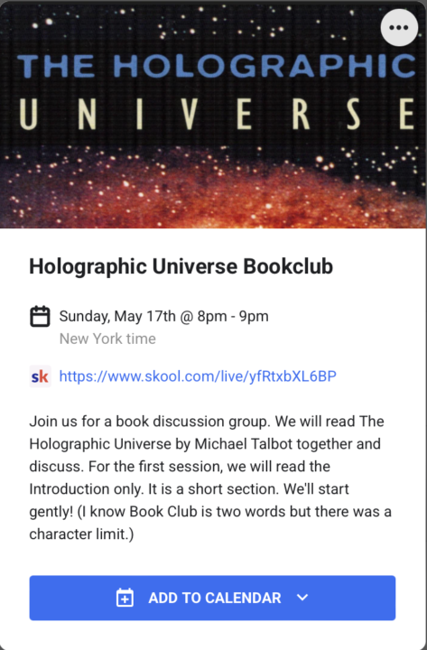 May 17 - Explore The Holographic Universe with us