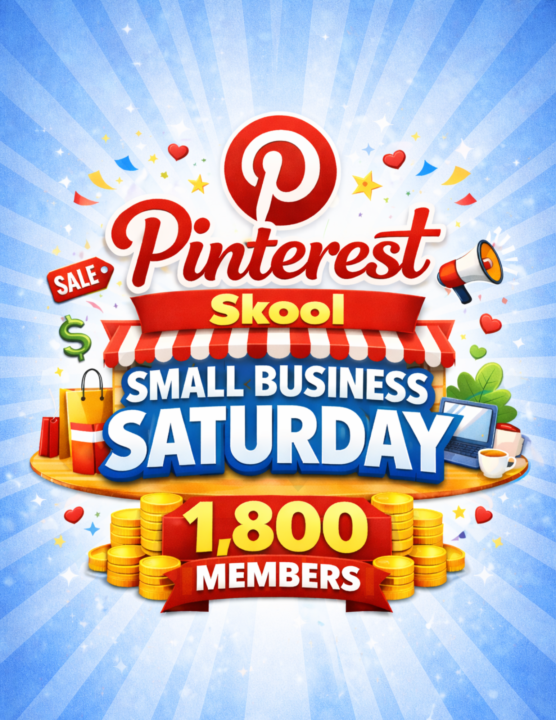 ⭐Small Business Saturday Over At Pinterest Skool Today
