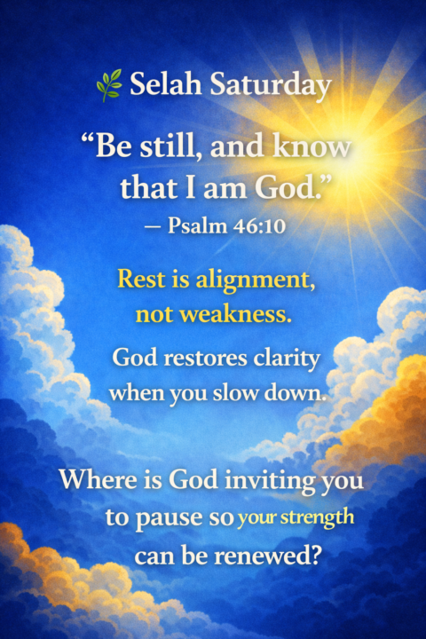 🌿 Selah Saturday