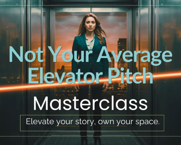 🤗New Masterclass: Your Not So Average Elevator Pitch