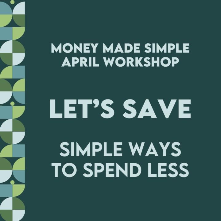Let’s Save - Simple Ways to Spend Less