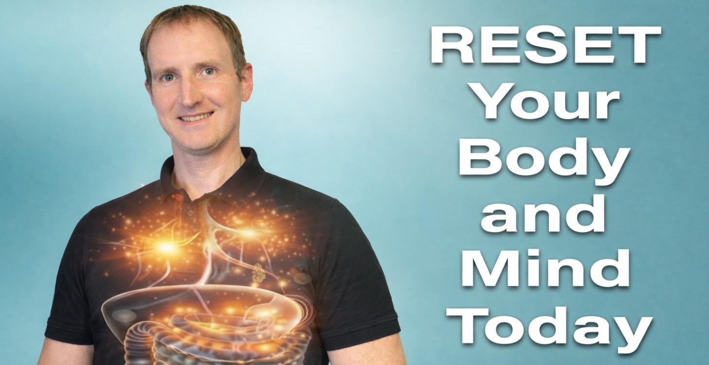 The RESET System – Rebuild Health From Within