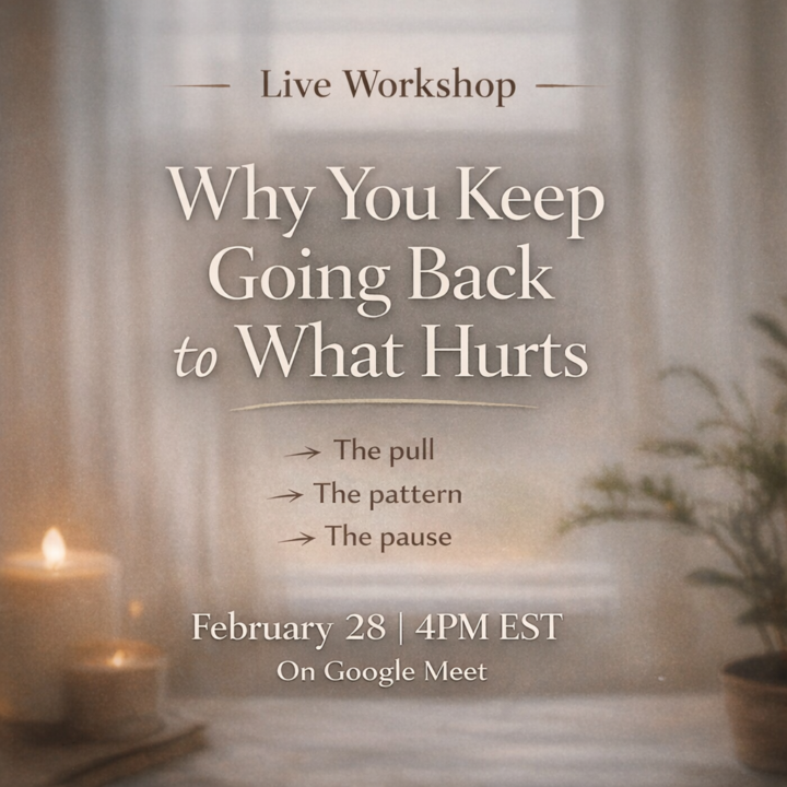 Free Live Workshop: Why You Keep Going Back